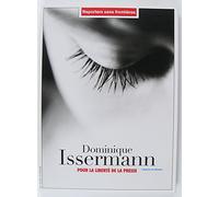 Dominique Issermann : Pour la liberté de la presse