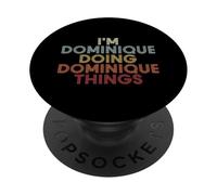 Dominique Name Dominique Personalized Name First Given PopSockets PopGrip Adhésif