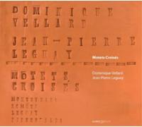 Dominique Vellard Motets Croises (CD) Album