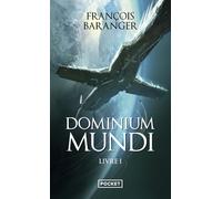 Dominium Mundi, Volume 1