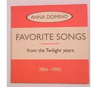 Domino, Anna - Favorite Songs from Twilight Years