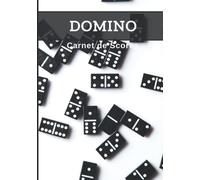 DOMINO : Carnet de Scores: Livre pour noter le score de vos parties de dominos | Jeu de dominos | Carnet de 100 grilles de score| Cadeau idéal pour joueur débutant ou confirmé | 18 x 25cm, 101 pages.
