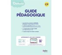 Domino - Guide pédagogique Lecture CP Delphine Benard (Edité par), Delphine Benard (Collection dirigée par)
