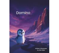 Domino: Legend of the First Penguin