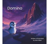 Domino: Legend of the First Penguin