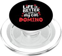 Domino Life is Better with My Cat Domino PopSockets PopGrip pour MagSafe