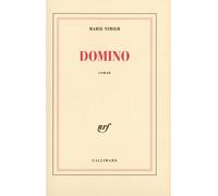 Domino - Marie Nimier - Gallimard - broché - Roman