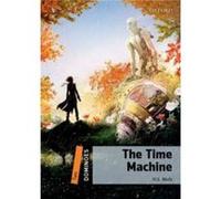 Dominoes Level 2 The Time Machine - H.G. Wells - Oxford University Press - Livre en Anglais - Paperback H.G. WellsH.G. Wells (Auteur)