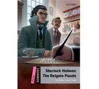 Dominoes One Sherlock Holmes The Reigate Puzzle - Sir Arthur Conan Doyle - Oxford University Press - Livre en Anglais - Paperback Sir Arthur Conan DoyleSir Arthur Conan Doyle (Auteur)