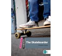 Dominoes: Quick Starter:: The Skateboarder Audio Pack