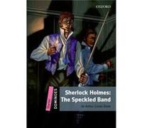 Dominoes: Starter: Sherlock Holmes Speckled Band (Paperback) Sir Arthur Conan Doyle, Lesley Thompson (Auteur)
