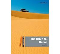 Dominoes: Two: The Drive To Dubai