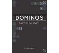 Dominos - Carnet de score - 2 à 4 joueurs: Règles et variantes du jeu de dominos à 28 pièces avec 100 feuilles de score | Format 15.24x22.8 cm | Couverture souple | papier blanc