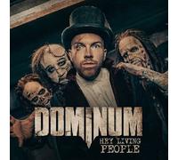DOMINUM - HEY LIVING PEOPLE CD NEUF
