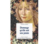 Dommage qu'elle soit une putain