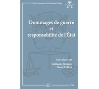 Dommages de guerre et responsabilité de l'Etat: Autour de la Charte des sinistrés du 17 avril 1919