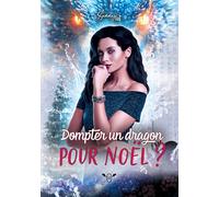 Dompter un Dragon à Noël