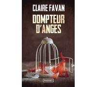 Dompteur d'anges - Claire Favan - Pocket - Poche - Roman