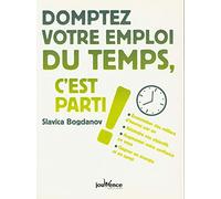 Domptez votre emploi du temps, c'est parti !