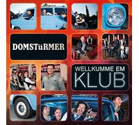 Domstuermer - Wellkumme Em Klub