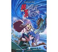Domulacrum. Monster Allergy. Evolution (Vol. 1)