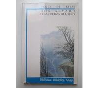Don Alvaro O LA Fuerza Del Sino, Biblioteca Didactica Anaya D. De Rivas (Auteur)