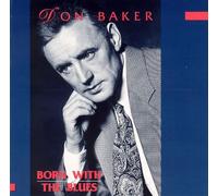 Don Baker - Born with Blues [Import]
