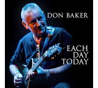 Don Baker - Each Day Today [Import]
