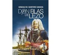 Don Blas De Lezo - [Livre en VO] Quintero Saravia, Gonzalo M (Auteur)