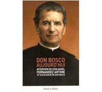 Don bosco aujourd hui Artime a-f (Auteur)