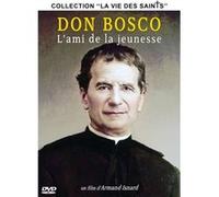 Don Bosco - L’ami de la jeunesse G