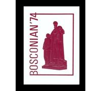 Don Bosco Preparatory - 1974 Yearbook | Official Classmates® Premium Reprint | Authentic Archival Edition | Softcover