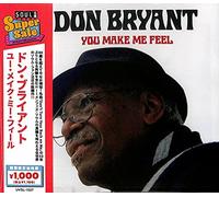 Don Bryant - You Make Me Feel [Import]