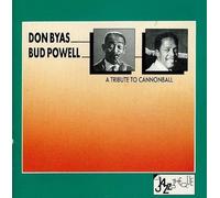 Don Byas - A Tribute to Cannonball