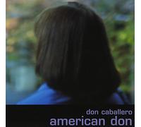 Don Caballero - American Don [Import]