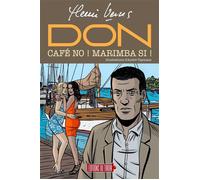 DON - Café no ! Marimba si ! - Henri Vernes - Du Tiroir - cartonné - Bande dessinée