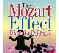 DON CAMPBELL - The Mozart Effect for Babies Vol 3-Daytime Playtime [Import]