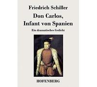 Don Carlos, Infant Von Spanien