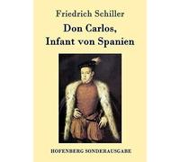 Don Carlos, Infant Von Spanien