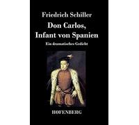 Don Carlos, Infant Von Spanien