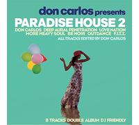 Don Carlos Pres Paradise House 2 / Various [Import]