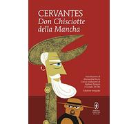 Don Chisciotte della Mancha. Ediz. integrale
