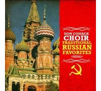 Don Cossack Choir - Traditional Russian Favorites (Digitally Remastered)