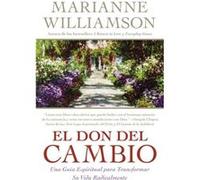 Don del Cambio El by Marianne Williamson Paperback Book Marianne Williamson (Auteur)