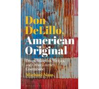 Don Delillo, American Original
