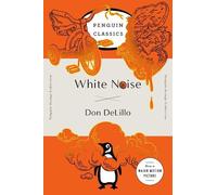Don DeLillo White Noise (Poche) Penguin Orange Collection