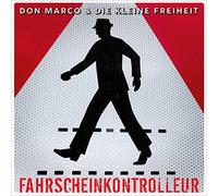 Don & die Kleine Freiheit Marco - Fahrscheinkontrolleur/Nichts Hält Für Immer [Import]
