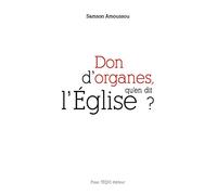 Don d'organes, qu'en dit l'Église ?