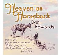 Don Edwards – Heaven on Horseback – CD