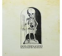 Don Fernando - Haunted By Humans (Gold)
